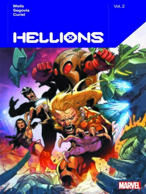 Hellions By Zeb Wells, Volume 2 - ebook